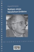 Cover: Notizen eines h&auml;sslichen Entleins - Nostrum Verlag