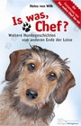 Cover: Is was, Chef? - Chiemgauer Verlagshaus