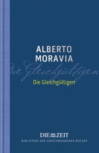 Enlarge image Cover: Die Gleichgültigen - Eder & Bach