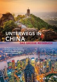 Abbildung von: Unterwegs in China - Kunth Verlag