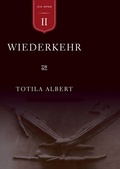 Cover: Die Geburt aus dem Ich Teil 2 - Wiederkehr - BoD - Books on Demand