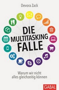 Enlarge image Cover: Die Multitasking-Falle - GABAL