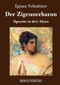 Cover: Der Zigeunerbaron - Henricus - Edition Deutsche Klassik GmbH, Berlin