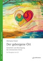 Cover: Der geborgene Ort - Junfermann