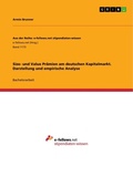 Cover: Size- und Value Praemien am deutschen Kapitalmarkt. Darstellung und empirische Analyse - Aus der Reihe: e-fellows.net stipendiaten-wissen