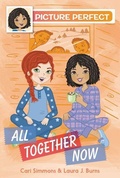 Cover: Picture Perfect #5: All Together Now - HarperCollins
