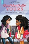 Cover: Confidentially Yours #2: Vanessa's Fashion Face-Off - HarperCollins