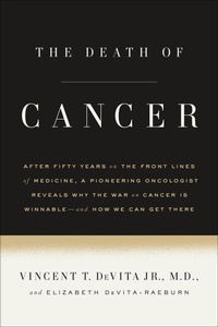 Abbildung von: The Death of Cancer - Sarah Crichton Books