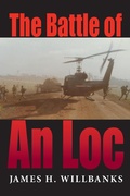 Cover: The Battle of an Loc - Indiana University Press