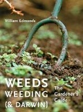 Cover: Weeds, Weeding (& Darwin) - Frances Lincoln