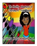 Cover: The Healthy Adventures of Charisma N' TRISHA Goode - Murray Publishing