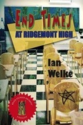 Cover: End Times at Ridgemont High - OMNIUM GATHERUM MEDIA