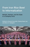 Cover: From Iron Rice Bowl to Informalization - ILR Press