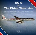 Cover: DC-8 and the Flying Tiger Line - Astral Horizon Press