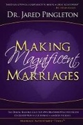 Cover: Making Magnificent Marriages - Marriage Improvement Tools, LLC