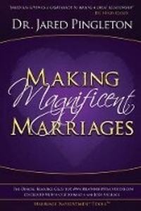 Enlarge image Cover: Making Magnificent Marriages - Marriage Improvement Tools, LLC