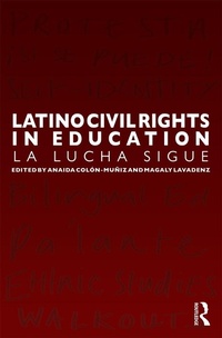 Enlarge image Cover: Latino Civil Rights in Education - Routledge