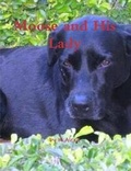 Cover: Moose and His Lady - Lulu.com