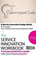 Cover: The Service Innovation Work Book to Increase Productivity and Profits - Lulu.com