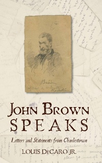 Abbildung von: John Brown Speaks - Rowman & Littlefield Publishers
