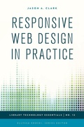 Cover: Responsive Web Design in Practice - Rowman & Littlefield Publishers
