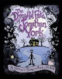 Enlarge image Cover: The Dreadful Fate of Jonathan York - Andrews McMeel Publishing