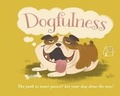 Cover: Dogfulness - Andrews McMeel Publishing