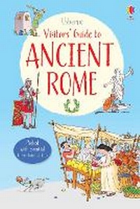 Enlarge image Cover: Visitor's Guide to Ancient Rome - Usborne Publishing Ltd