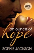 Cover: An Ounce of Hope: A Pound of Flesh Book 2 - Headline Eternal