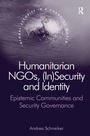 Cover: Humanitarian NGOs, (In)Security and Identity - Routledge