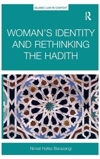 Abbildung von: Woman's Identity and Rethinking the Hadith - Routledge