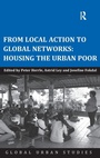 Cover: From Local Action to Global Networks: Housing the Urban Poor - Routledge
