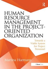 Enlarge image Cover: Human Resource Management in the Project-Oriented Organization - Routledge