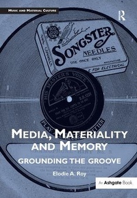 Enlarge image Cover: Media, Materiality and Memory - Routledge