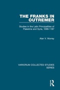 Cover: The Franks in Outremer - Routledge