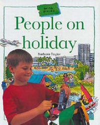 Enlarge image Cover: People on Holiday - A & C Black Publishers Ltd