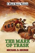 Cover: The Mark of Trask - Robert Hale Ltd