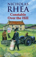 Cover: Constable Over the Hill - Robert Hale Ltd