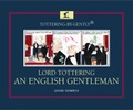 Cover: Tottering-by-Gently Lord Tottering: An English Gentleman - Frances Lincoln