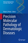 Cover: Precision Molecular Pathology of Dermatologic Diseases - Springer