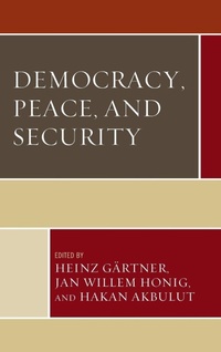 Enlarge image Cover: Democracy, Peace, and Security - Lexington Books