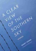 Cover: A Clear View of the Southern Sky - University of South Carolina Press