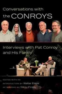 Enlarge image Cover: Conversations with the Conroys - University of South Carolina Press
