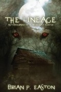 Cover: The Lineage (Autobiography of a Werewolf Hunter Book 3) - Permuted Press
