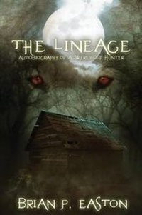 Enlarge image Cover: The Lineage (Autobiography of a Werewolf Hunter Book 3) - Permuted Press