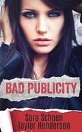Cover: Bad Publicity - Limitless Publishing