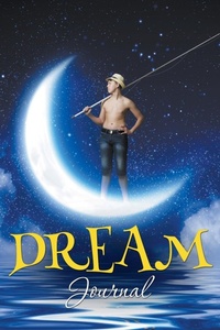Abbildung von: Dream Journal - Speedy Publishing Books