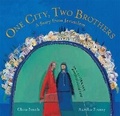 Cover: One City, Two Brothers - Barefoot Books Ltd