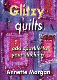 Enlarge image Cover: Glitzy Quilts - Rainbow Disks Ltd