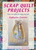 Cover: Scrap Quilt Projects - Rainbow Disks Ltd